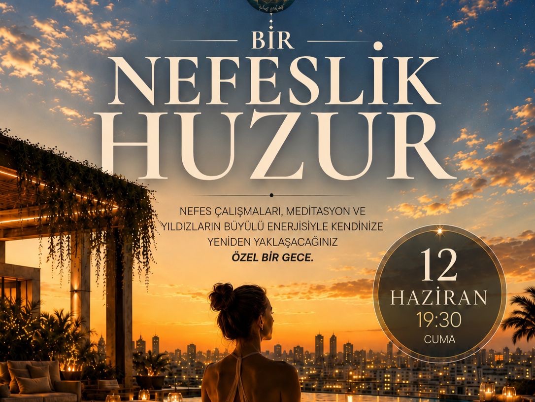 Bir Nefeslik Huzur